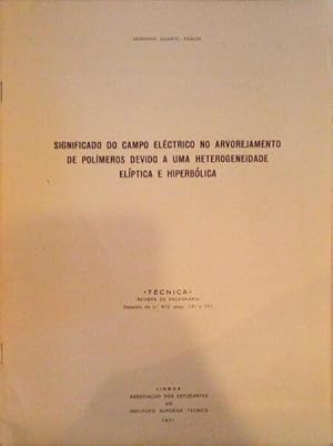 Imagen del vendedor de SIGNIFICADO DO CAMPO ELCTRICO NO ARVOREJAMENTO DE POLMEROS DEVIDO A UMA HETEROGENEIDADE ELPTICA E HIPERBLICA. a la venta por Livraria Castro e Silva