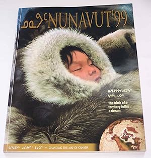 Immagine del venditore per Nunavut '99: Changing the Map of Canada venduto da Riverwash Books (IOBA)