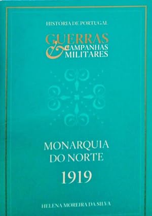 MONARQUIA DO NORTE 1919.