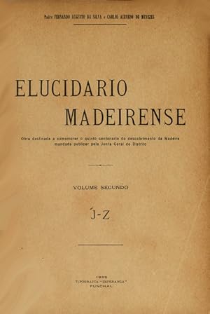 ELUCIDARIO MADEIRENSE. [2 VOLS.]