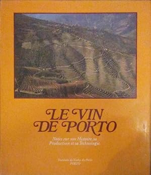 Seller image for LE VIN DE PORTO. for sale by Livraria Castro e Silva