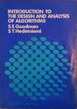 Bild des Verkufers fr INTRODUCTION TO THE DESIGN AND ANALYSIS OF ALGORITHMS. zum Verkauf von Livraria Castro e Silva