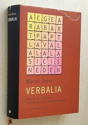 VERBALIA. Juegos de palabras y esfuerzos del ingenio literario