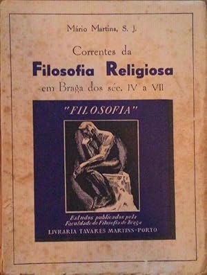CORRENTE DA FILOSOFIA RELIGIOSA EM BRAGA.