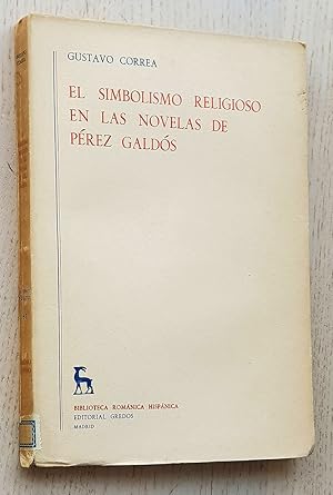 Image du vendeur pour EL SIMBOLISMO RELIGIOSO EN LAS NOVELAS DE PREZ GALDS mis en vente par MINTAKA Libros
