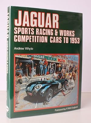 Immagine del venditore per Jaguar. Sports Racing and Works Competition Cars to 1953. NEAR FINE COPY IN UNCLIPPED DUSTWRAPPER venduto da Island Books