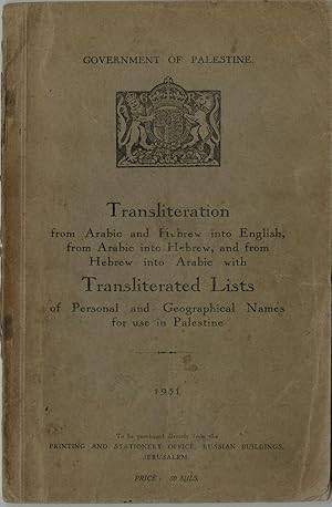 Transliteration from Arabic and Hebrew into English, from Arabic into Hebrew, and from Hebrew int...