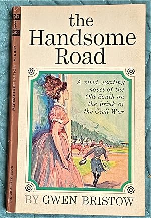 Seller image for The Handsome Road for sale by My Book Heaven