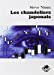 Seller image for Les Chandeliers japonais : Un guide contemporain sur d'anciennes techniques d'investissement venues d'extrême-orient [FRENCH LANGUAGE - Soft Cover ] for sale by booksXpress