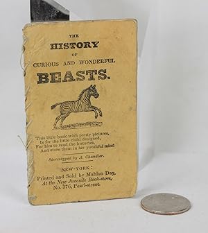 The History of Curious and Wonderful Beasts (First Edition)