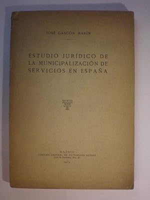 Estudio jurídico de la municipalización de servicios en España