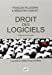 Seller image for Droit des logiciels [FRENCH LANGUAGE - Soft Cover ] for sale by booksXpress