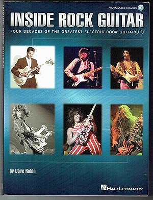 Image du vendeur pour Inside Rock Guitar: Four Decades of the Greatest Electric Rock Guitarists mis en vente par Hyde Brothers, Booksellers
