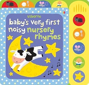 Immagine del venditore per Baby's Very First Noisy Nursery Rhymes (Board Book) venduto da AussieBookSeller