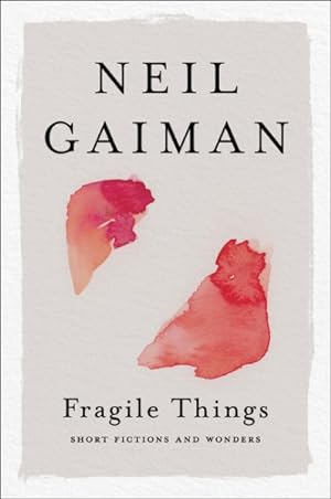 Imagen del vendedor de Fragile Things : Short Fictions and Wonders a la venta por GreatBookPrices