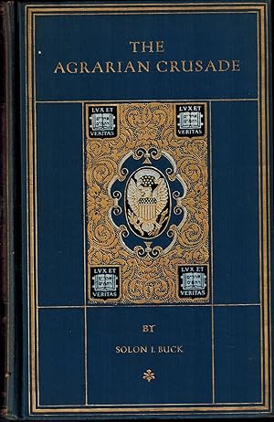 Seller image for The Agrarian Crusade: A Chronicle of the Farmer in Politics (The Chronicles of America Series Volume 45, Extra-illustrated Edition) for sale by UHR Books