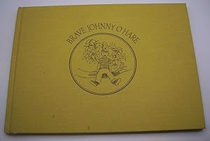 Seller image for Brave Johnny O'Hare for sale by Easy Chair Books