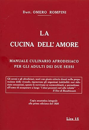 Immagine del venditore per La Cucina dell'Amore venduto da Libro Co. Italia Srl