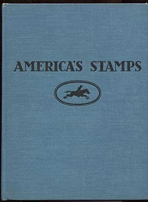 America's Stamps; with Many Cancelled Stamps Laid In The Story of One Hundred Years of U. S. Post...