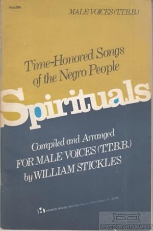Spirituals Time-Honored Songs of the Negro People