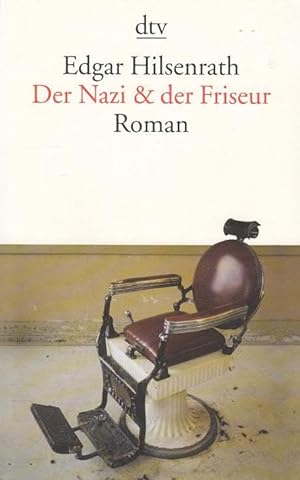 Bild des Verkufers fr Der Nazi & der Friseur Roman zum Verkauf von Leipziger Antiquariat