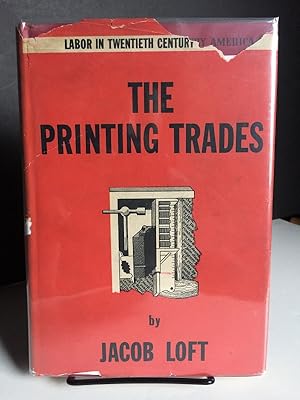 The Printing Trades