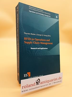 Bild des Verkufers fr RFID in operations and supply chain management : research and applications / ed. by Thorsten Blecker and George Q. Huang. With contributions by Eddy Bajic . / Operations and technology management ; Vol. 6 zum Verkauf von Roland Antiquariat UG haftungsbeschrnkt
