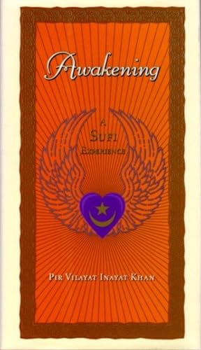 Seller image for AWAKENING: A Sufi Experience for sale by By The Way Books