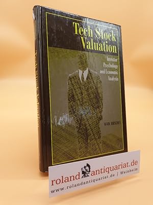 Seller image for Tech Stock Valuation: Investor Psychology and Economic Analysis for sale by Roland Antiquariat UG haftungsbeschrnkt