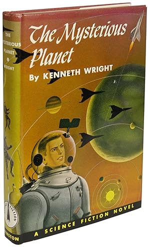 Image du vendeur pour THE MYSTERIOUS PLANET by Kenneth Wright [pseudonym] . mis en vente par John W. Knott, Jr, Bookseller, ABAA/ILAB