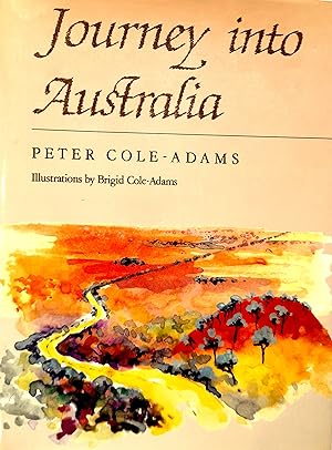 Bild des Verkufers fr Journey Into Australia. zum Verkauf von Banfield House Booksellers