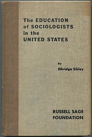 Bild des Verkufers fr The Education of Sociologists in the United States zum Verkauf von Between the Covers-Rare Books, Inc. ABAA