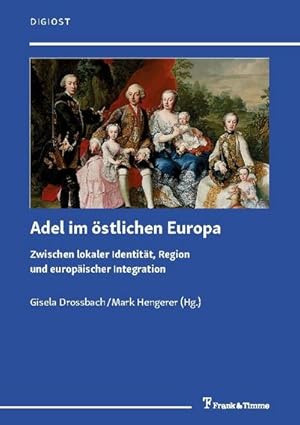 Immagine del venditore per Adel im stlichen Europa venduto da BuchWeltWeit Ludwig Meier e.K.