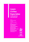 Seller image for Leyes civiles especiales con Jurisprudencia Sistematizada for sale by AG Library