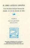 Seller image for El Libro Antiguo Espaol, I. Actas del primer coloquio internacional for sale by AG Library
