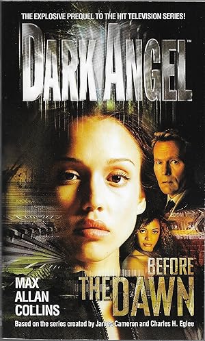 Imagen del vendedor de Dark Angel: Before the Dawn a la venta por Volunteer Paperbacks