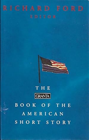 Seller image for The Granta Book of the American Short Story for sale by Badger Books