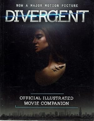 Immagine del venditore per Divergent: Official Illustrated Movie Companion venduto da Marlowes Books and Music