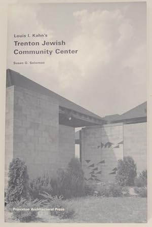 Bild des Verkufers fr Louis I. Kahn's Trenton Jewish Community Center zum Verkauf von Jeff Hirsch Books, ABAA