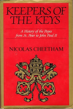 Seller image for Keepers of the Keys: A History of the Popes from St. Peter to John Paul II for sale by Clausen Books, RMABA