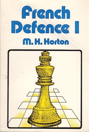 Imagen del vendedor de French Defence: Volume I a la venta por Clausen Books, RMABA