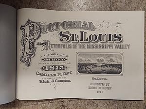 Pictorial Saint Louis (Pictorial St. Louis) A Topographical Survey Drawn in Perspective 1875