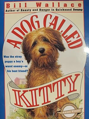 Seller image for A Dog Called Kitty for sale by The Book House, Inc.  - St. Louis