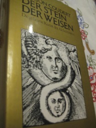 Bild des Verk�ufers f�r Der Stein der Weisen Die geheime Kunst der Alchemisten zum Verkauf von Alte B�cherwelt