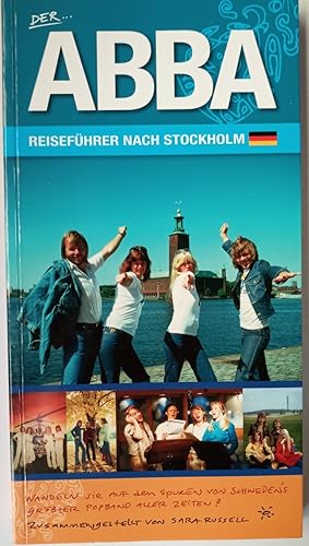 Der ABBA-Reiseführer nach Stockholm