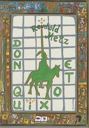 Imagen del vendedor de Don Quijote. Reinhold Metz. Mit einer Einf. von Andreas Franzke, a la venta por Antiquariat Im Baldreit