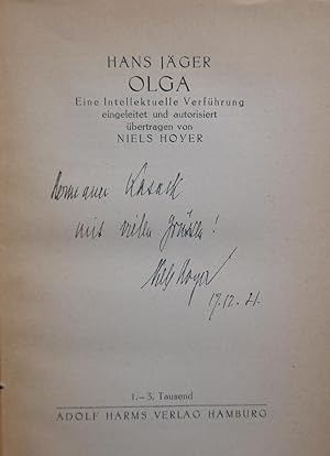 Olga. Eine intellektuelle Verführung. Eingeleitet und autorisiert übertragen von Niels Hoyer.