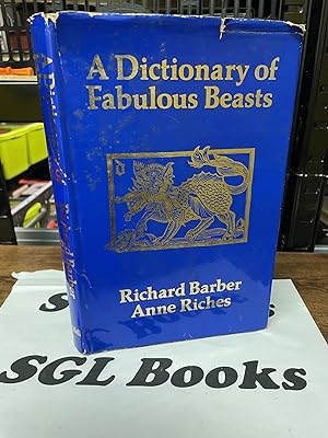 A dictionary of fabulous beasts