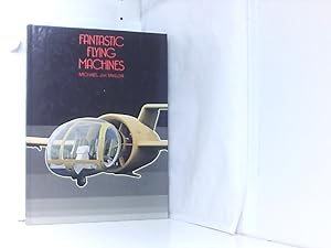 Seller image for Fantastic Flying Machines for sale by Book Broker