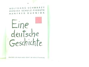 Seller image for Eine deutsche Geschichte: Zwei Schwestern in Berlin - Bilder und Gesprche. Ein Foto-Lesebuch nach dem Film von Gitta Nickel for sale by Book Broker